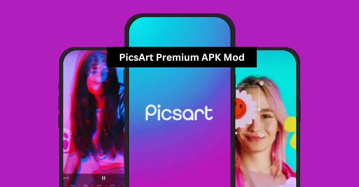 PicsArt Premium APK Mod